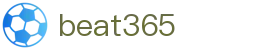 beat·365(中国)-官方网站
